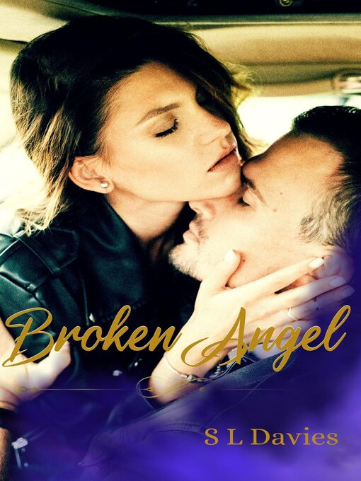 Title details for Broken Angel by S L Davies - Available